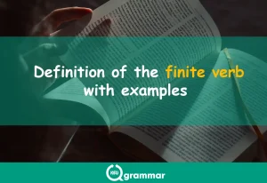 Definition of finite verb,keugrammar