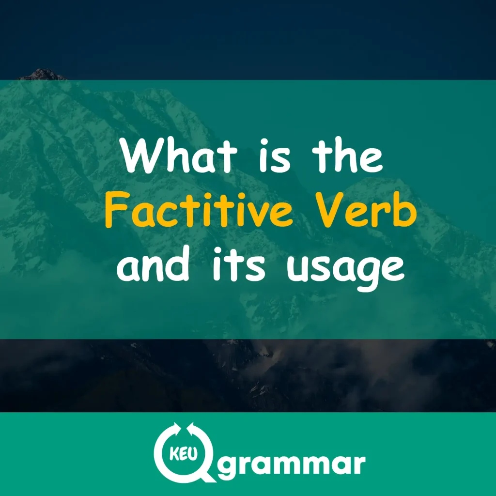what is factitive verb, keugrammar