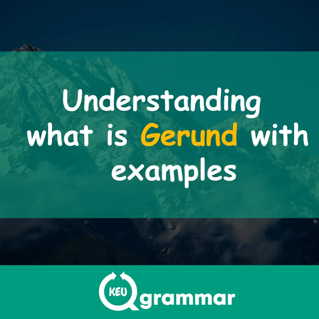 what is gerund, keugrammar
