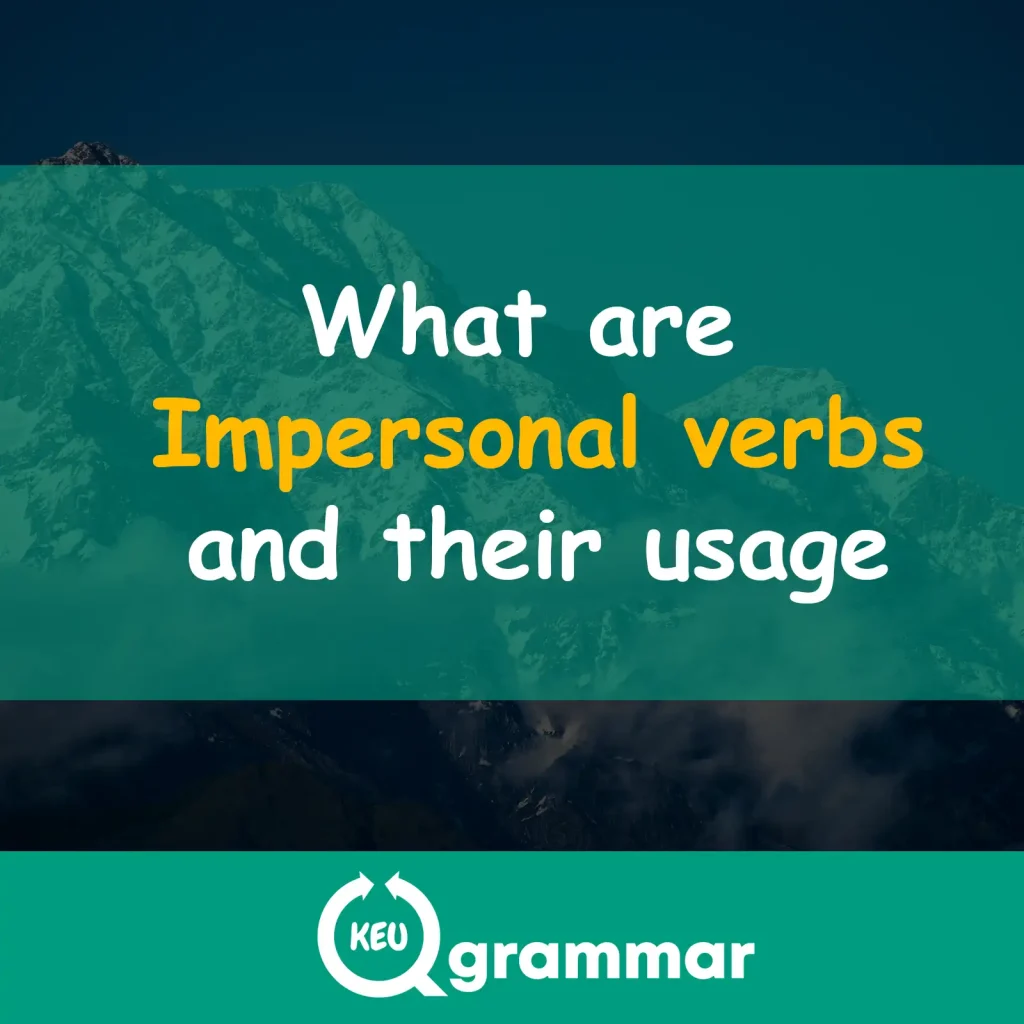 what is impersonal verb, keugramma