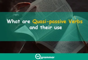 what is quasi passive verb, keugrammar