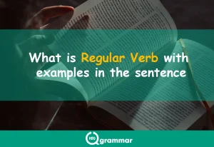 what is regular verb, keugrammar